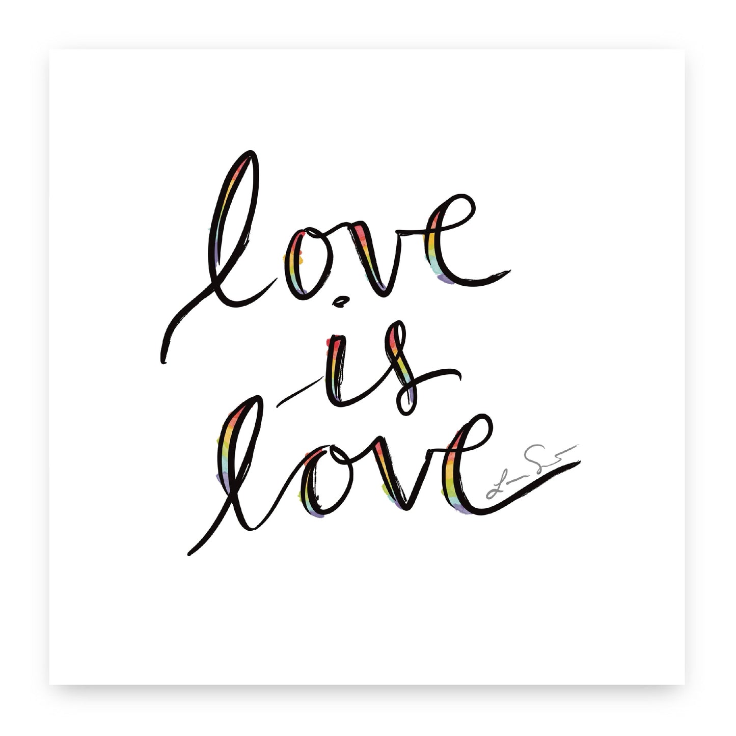 Love is Love Art Print